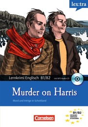 Lextra - Englisch - Mord und Intrige in Schottland / B1/B2 - Murder on Harris