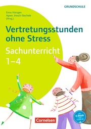 Vertretungsstunden ohne Stress - Sachunterricht 1-4