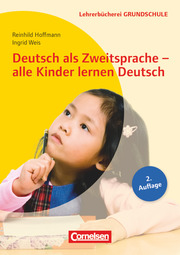 Deutsch als Zweitsprache - alle Kinder lernen Deutsch