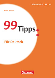99 Tipps: Für Deutsch