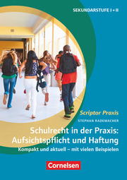 Schulrecht in der Praxis: Aufsichtspflicht und Haftung - Cover