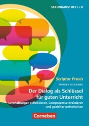 Scriptor Praxis: Der Dialog als Schlüssel für guten Unterricht - Cover