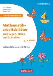 Mathematikarbeitsblätter zum Legen, Malen und Schreiben - Klasse 3/4 - Cover