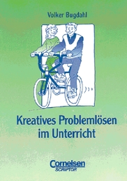 Kreatives Problemlösen im Unterricht - Cover