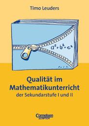 Qualität im Mathematikunterricht der Sekundarstufe I und II