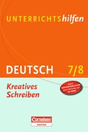 Deutsch 7/8 - Kreatives Schreiben