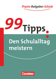 99 Tipps: Den Schulalltag meistern - Cover