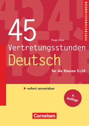 45 Vertretungsstunden Deutsch für die Klassen 5-10