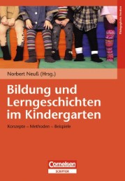 Bildung und Lerngeschichten im Kindergarten