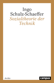 Sozialtheorie der Technik
