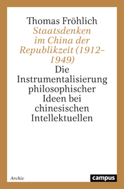 Staatsdenken im China der Republikzeit (1912-1949)