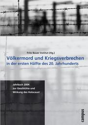 Völkermord und Kriegsverbrechen in der ersten Hälfte des 20. Jahrhunderts - Cover