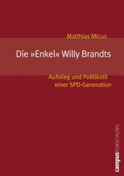 Die 'Enkel' Willy Brandts