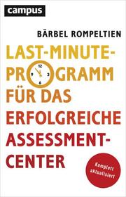 Last-Minute-Programm für das erfolgreiche Assessment-Center