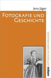 Fotografie und Geschichte - Cover