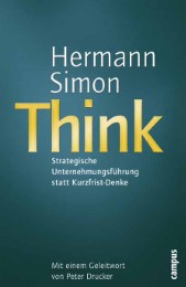 Think - Strategische Unternehmensführung statt Kurzfrist-Denke