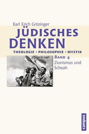 Jüdisches Denken - Theologie, Philosophie, Mystik 4
