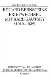 Eduard Bernsteins Briefwechsel mit Karl Kautsky (1912-1932) - Cover