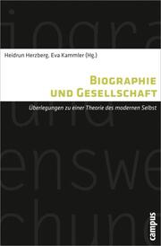 Biographie und Gesellschaft