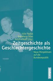 Zeitgeschichte als Geschlechtergeschichte - Cover