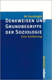Denkweisen und Grundbegriffe der Soziologie - Cover