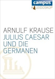 Julius Caesar und die Germanen