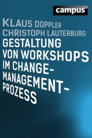 Gestaltung von Workshops im Change-Management-Prozess - Cover