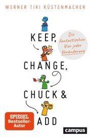 Keep, Change, Chuck & Add - Cover