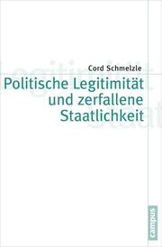 Politische Legitimität und zerfallene Staatlichkeit. - Cover