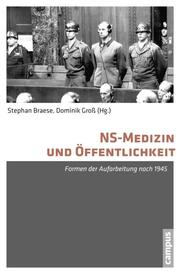 NS-Medizin und Öffentlichkeit