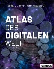Atlas der digitalen Welt - Cover