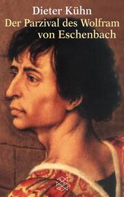 Der Parzival des Wolfram von Eschenbach - Cover