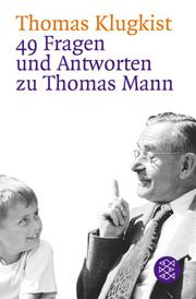 49 Fragen und Antworten zu Thomas Mann - Cover