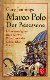 Marco Polo, der Besessene