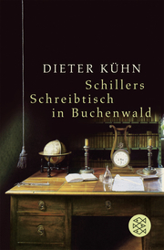 Schillers Schreibtisch in Buchenwald - Cover