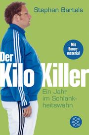 Der Kilo-Killer