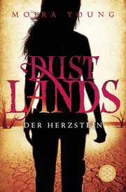 Dustlands - Der Herzstein