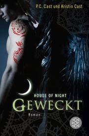 House of Night - Geweckt - Cover