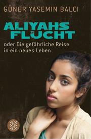 Aliyahs Flucht - Cover