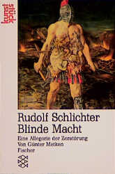 Rudolf Schlichter: Blinde Macht