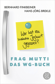 Frag Mutti - Das WG-Buch