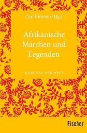 Afrikanische Märchen und Legenden