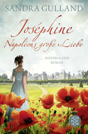 Joséphine - Napoléons große Liebe