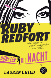 Ruby Redfort - Dunkler als die Nacht