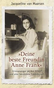 'Deine beste Freundin Anne Frank'