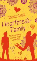 Heartbreak-Family - Als ein anderer mir den Kopf verdrehte - Cover