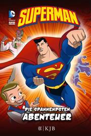 Superman: Die spannendsten Abenteuer - Cover