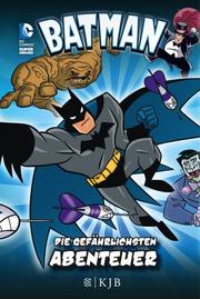 Batman: Die gefährlichsten Abenteuer - Cover