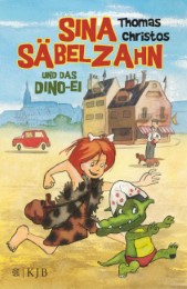 Sina Säbelzahn und das Dino-Ei - Cover