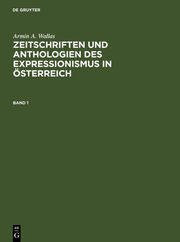 Zeitschriften und Anthologien des Expressionismus in Österreich